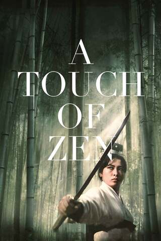 ดูหนัง A Touch Of Zen (1971) เต็มเรื่อง