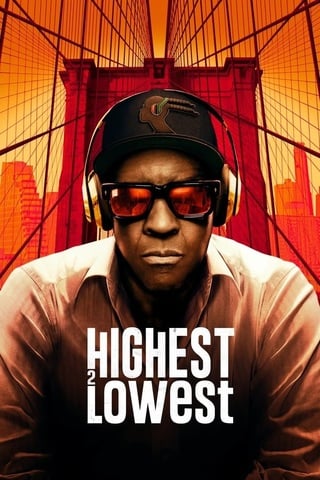 ดูหนัง Highest 2 Lowest (2025) เต็มเรื่อง