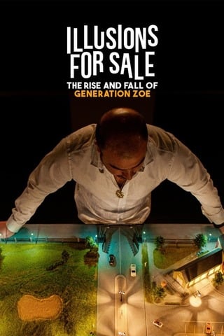 ดูหนัง Illusions for Sale (2024) เทคนิคขายฝันของเจเนเรชั่นโซอี้ เต็มเรื่อง