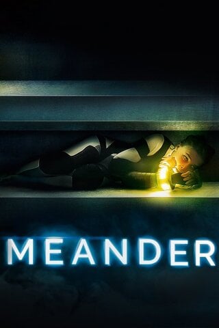 ดูหนัง Meander (Méandre) (2020) เต็มเรื่อง