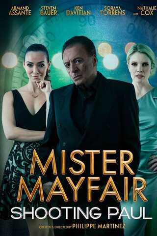 ดูหนัง Mister Mayfair Shooting Paul (2021) เต็มเรื่อง