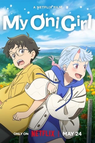 ดูหนัง My Oni Girl (2024) มาย โอนิ เกิร์ล เต็มเรื่อง