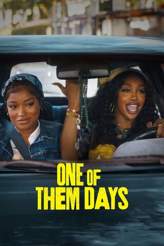 ดูหนัง One of Them Days (2025) เต็มเรื่อง