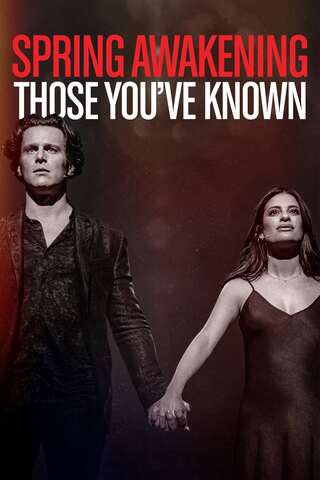 ดูหนัง Spring Awakening: Those You’ve Known (2022) เต็มเรื่อง