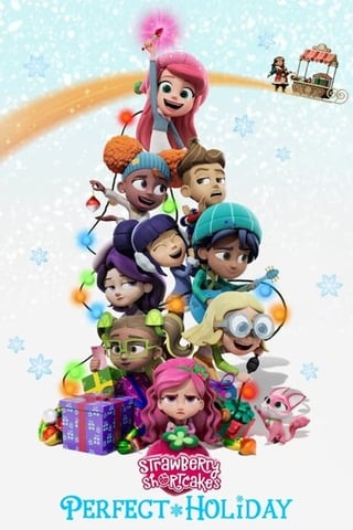 ดูหนัง Strawberry Shortcake’s Perfect Holiday (2023) เต็มเรื่อง