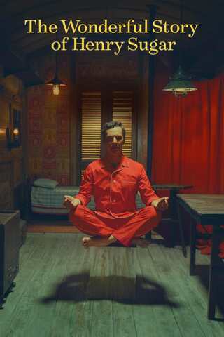 ดูหนัง The Wonderful Story Of Henry Sugar (2023) เรื่องเล่าหรรษาของเฮนรี่ ซู เต็มเรื่อง