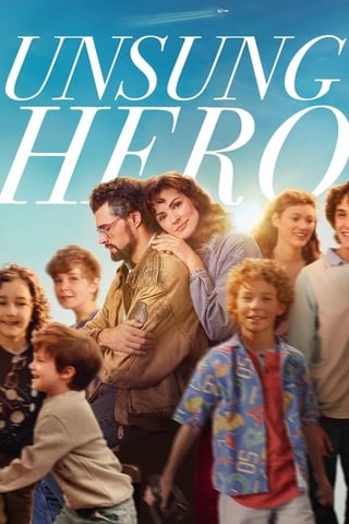 ดูหนัง Unsung Hero (2024) เต็มเรื่อง