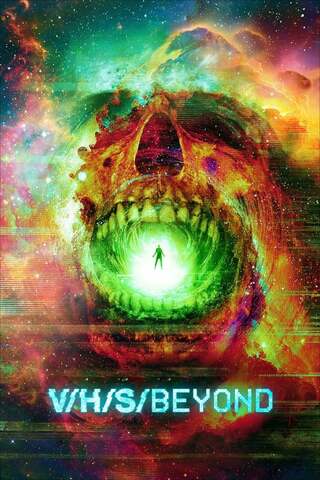 ดูหนัง V/H/S/Beyond (2024) เต็มเรื่อง