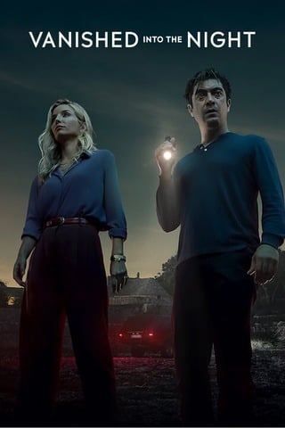ดูหนัง Vanished into the Night (2024) เต็มเรื่อง