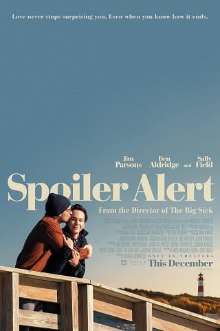 ดูหนัง Spoiler Alert (2022) รักเราจบเศร้า เต็มเรื่อง