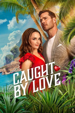 ดูหนัง Caught by Love (2026) เต็มเรื่อง
