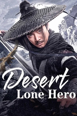 ดูหนัง Desert Lone Hero (2025) ฮีโร่ทะเลทราย เต็มเรื่อง
