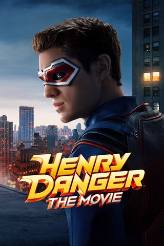 ดูหนัง Henry Danger The Movie (2025) เต็มเรื่อง