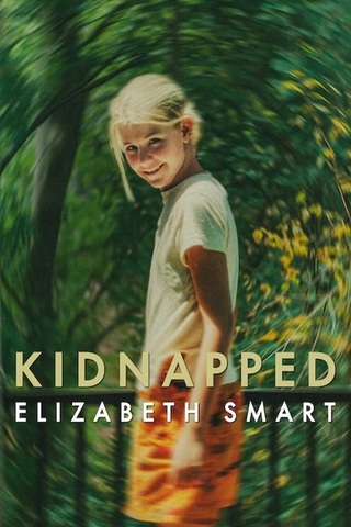 ดูหนัง Kidnapped Elizabeth Smart (2026) คดีลักพาตัว เอลิซาเบธ สมาร์ท เต็มเรื่อง