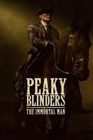 ดูหนัง Peaky Blinders The Immortal Man (2026) พีกี้ ไบลน์เดอร์ส ชายผู้เป็นอมตะ เต็มเรื่อง