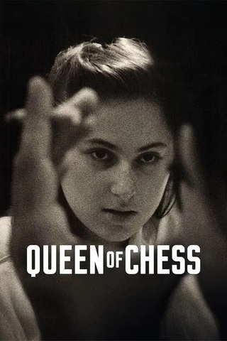 ดูหนัง Queen of Chess (2026) ราชินีหมากรุก เต็มเรื่อง